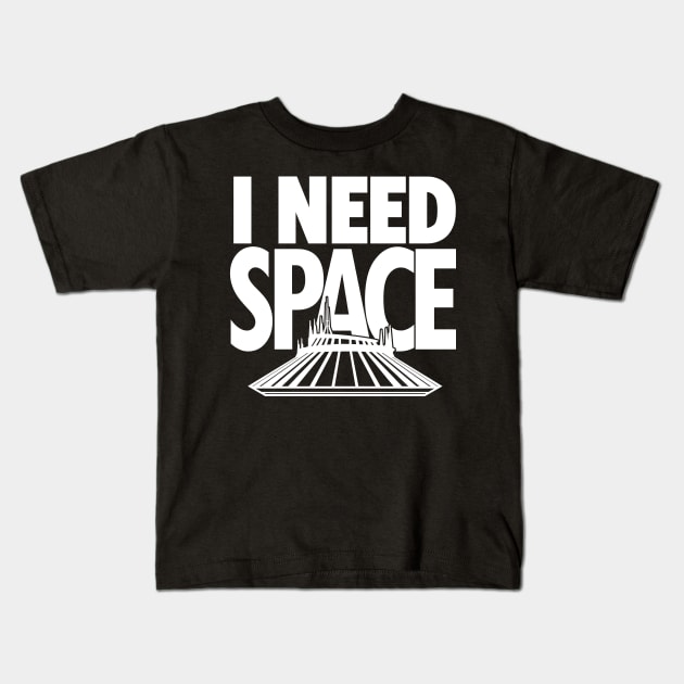 I Need Space Kids T-Shirt by HeroToSome